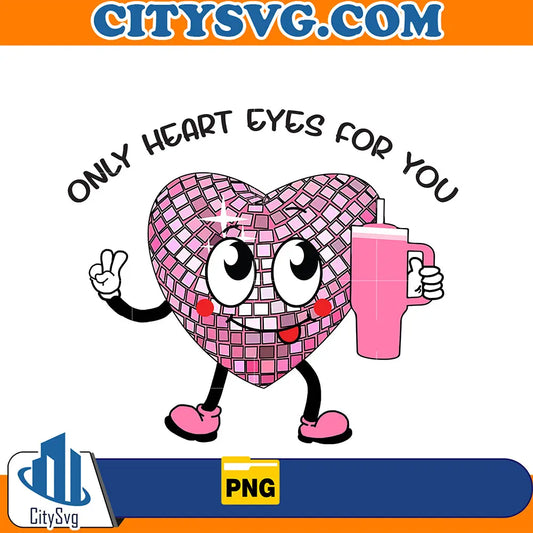 OnlyHeartEyesForYouDiscoBallStanleyValentinesPng