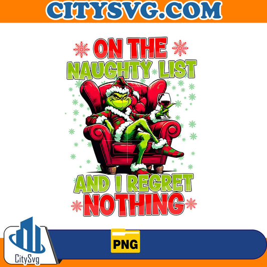 On the naughty list and i regret nothing Png CitySvg