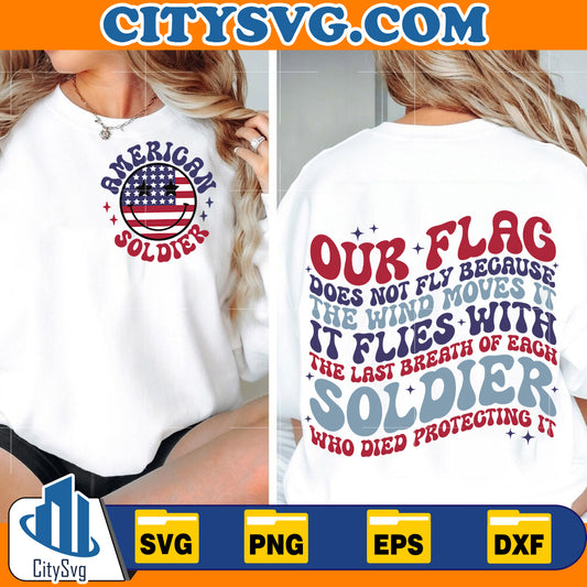 Our-Flag-Does-Not-Fly-Because-The-Wind-Moves-It-Svg