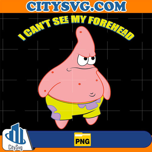 Patrick-Star-I-Can-t-See-My-Forehead-Png
