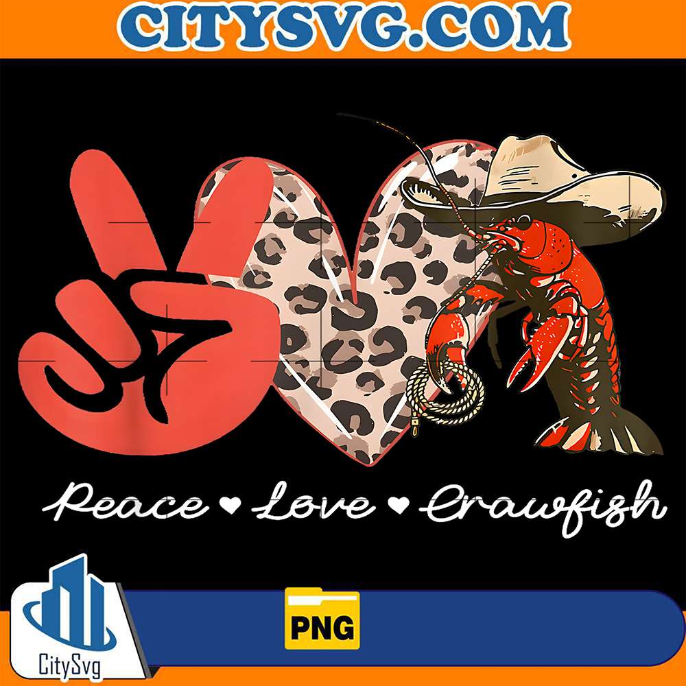 Peace-Love-Crawfish-Leopard-Png