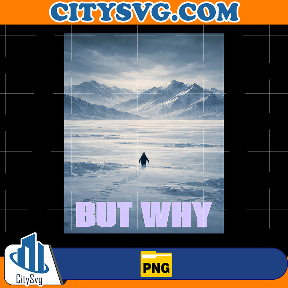 Penguin-Mountain-But-Why-Meme-Png