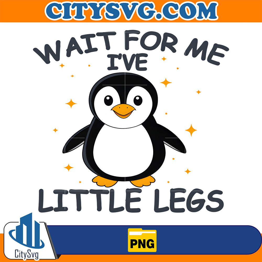 Penguin-Wait-for-Me-I-Have-Little-Legs-Png