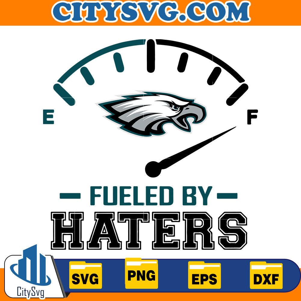 Fueled by Haters Philadelphia Eagles Svg