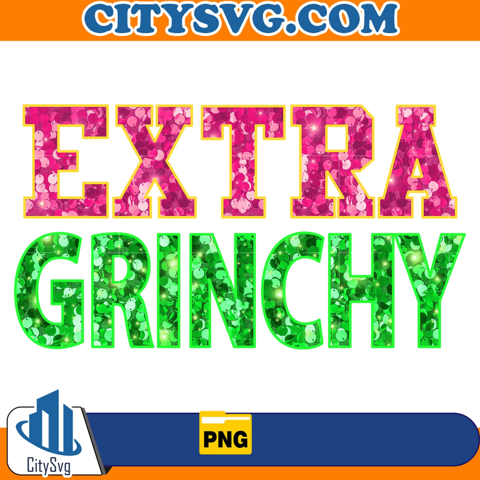 Pink Faux Sequin Extra Grinchy Png CitySvg
