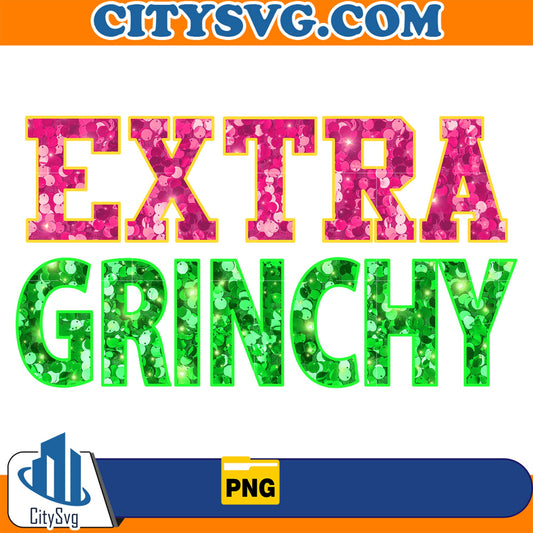 Pink Faux Sequin Extra Grinchy Png CitySvg