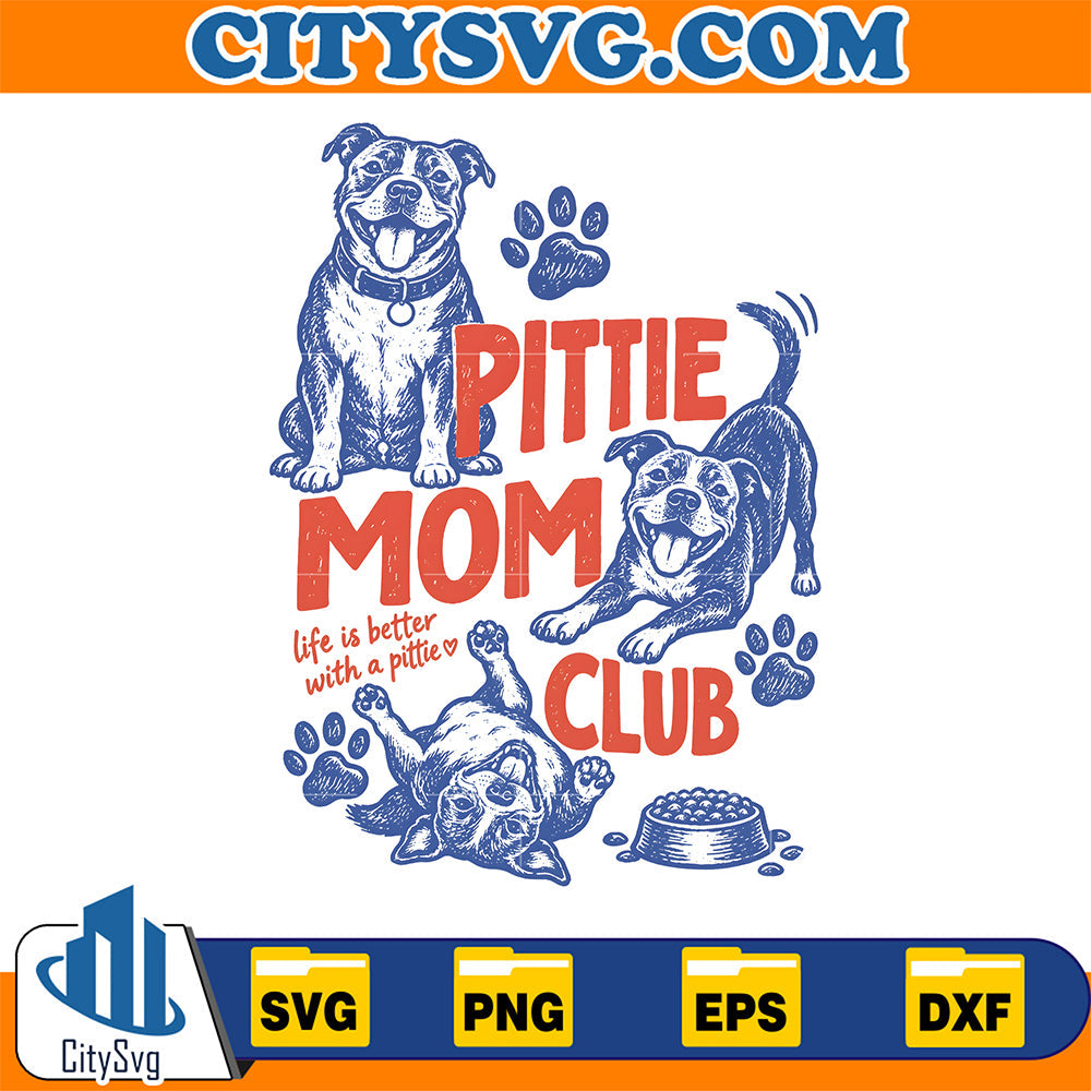 Pittie Mom Club Svg CitySvg
