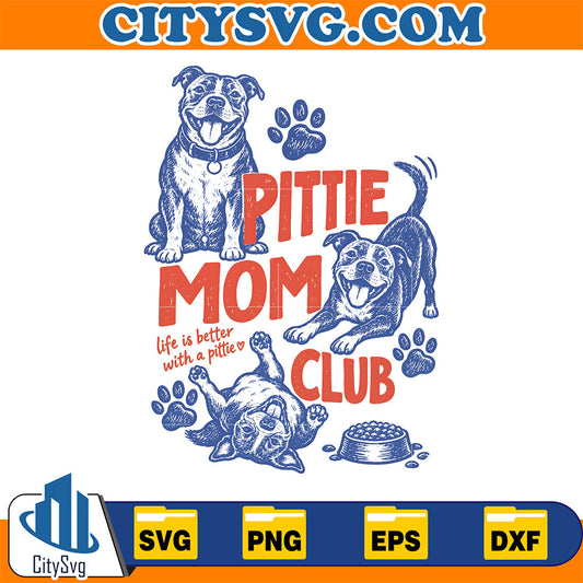 Pittie Mom Club Svg CitySvg