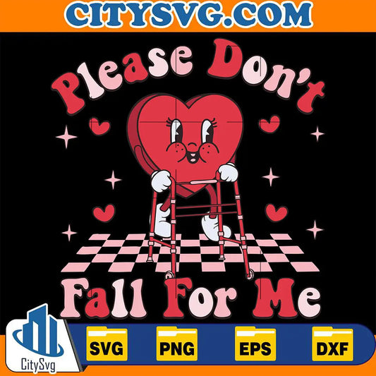 PleaseDontFallForMeHeartValentineSvg