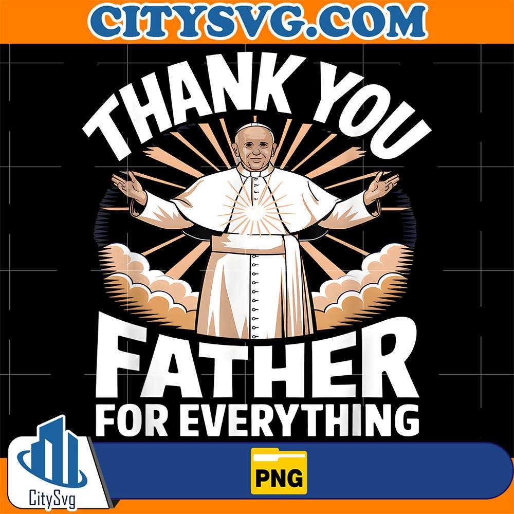 Pope-Francis-Thank-You-Father-Png