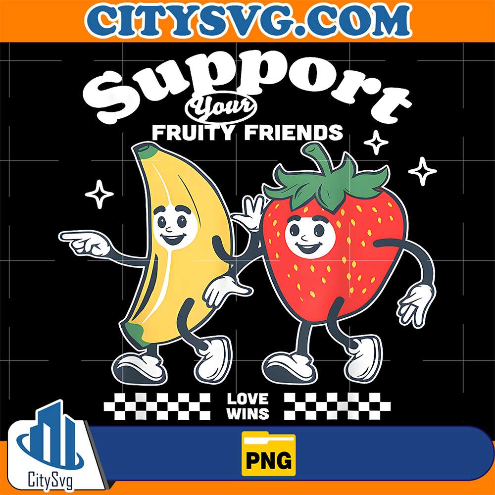 Pride-Support-Your-Fruity-Friend-LGBTG-Gay-Lesbian-Png