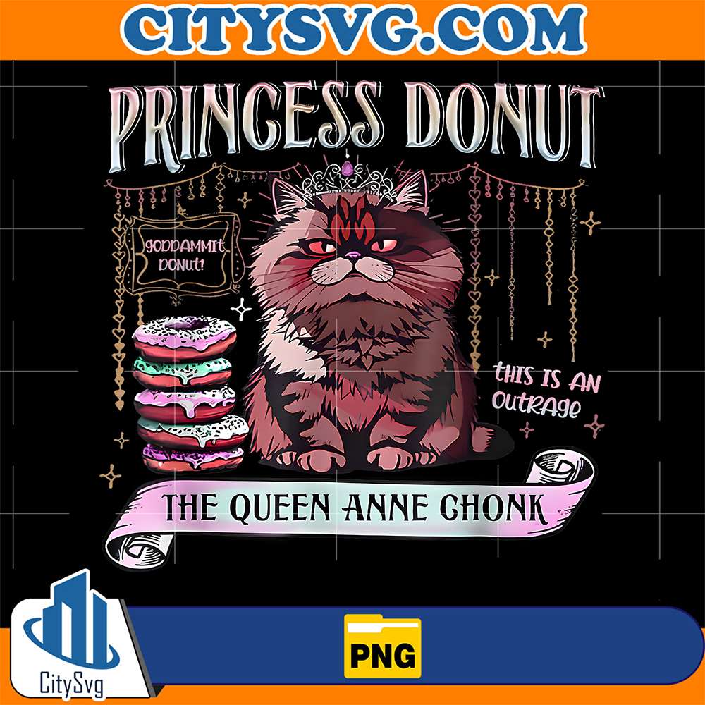 Princess Donut The Queen Anne Chonk Png CitySvg