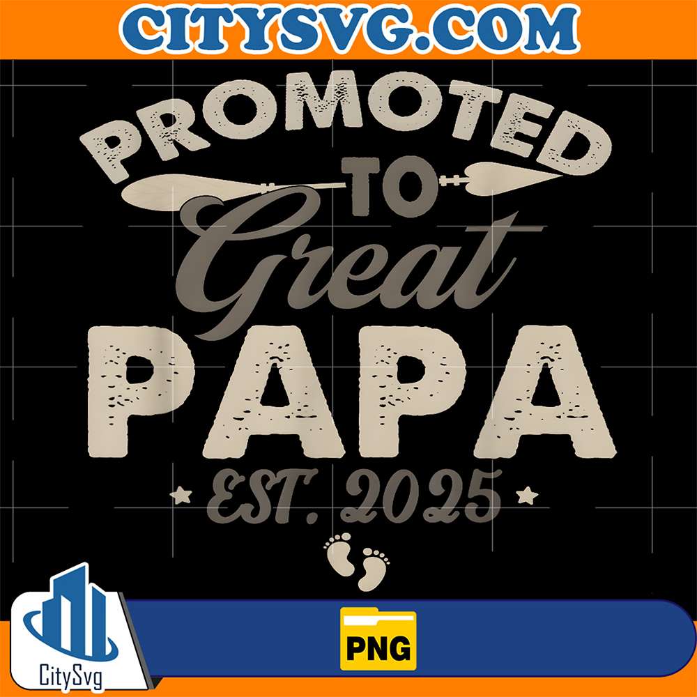 Promoted-To-Great-Papa-Est-2025-Png