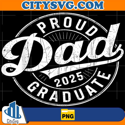 Proud-Dad-Of-2025-Graduate-Png