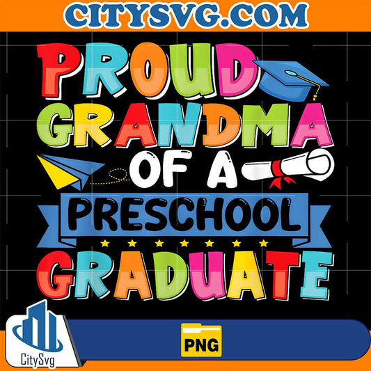 Proud-Grandma-Of-A-Preschool-Graduate-Png