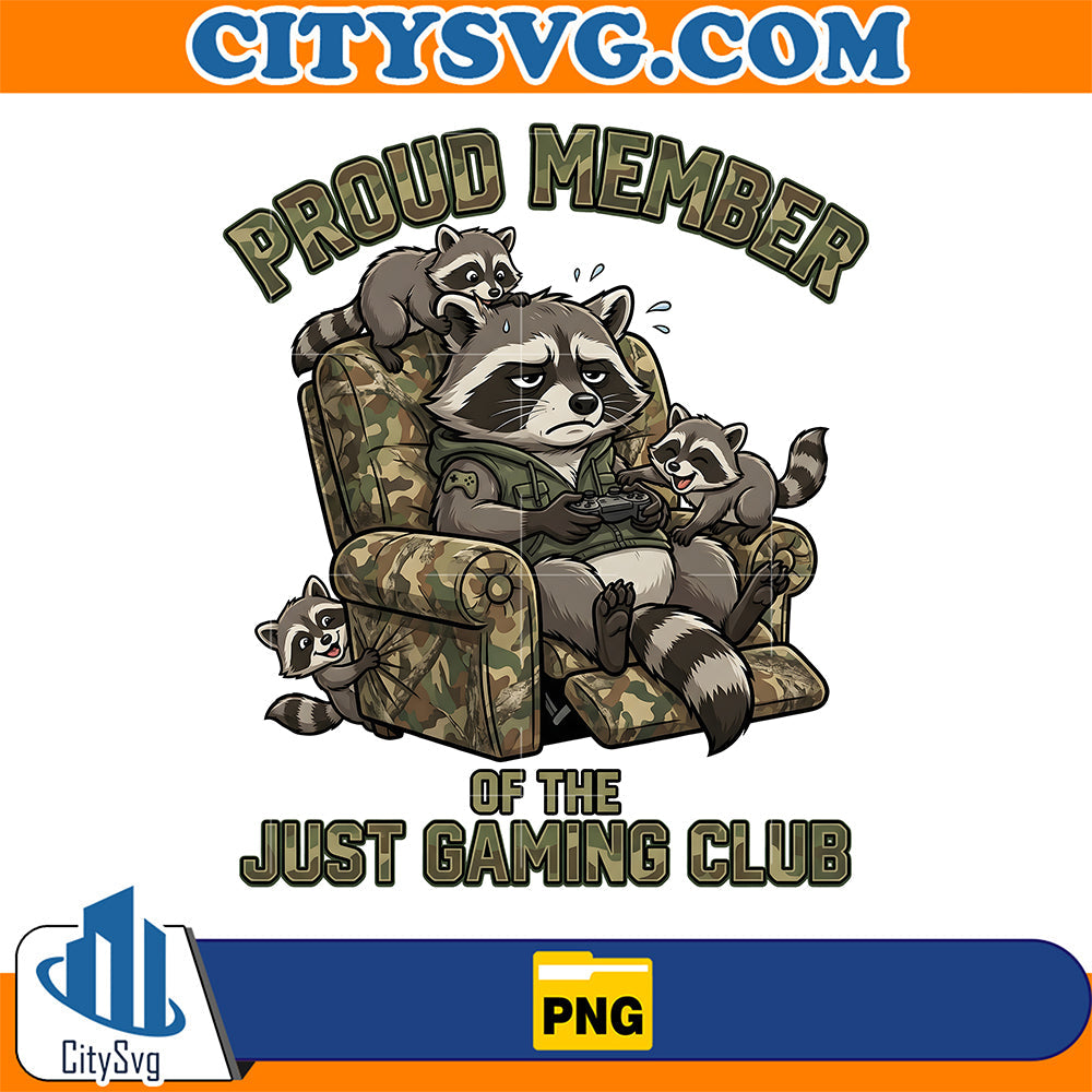 Proud Member Of The Just Gaming Club Png CitySvg