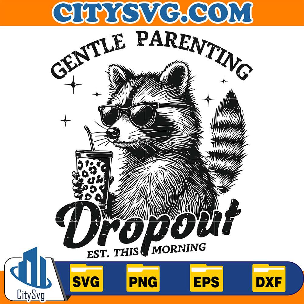 Raccoon-Gentle-Parenting-Dropout-Est-This-Morning-Svg