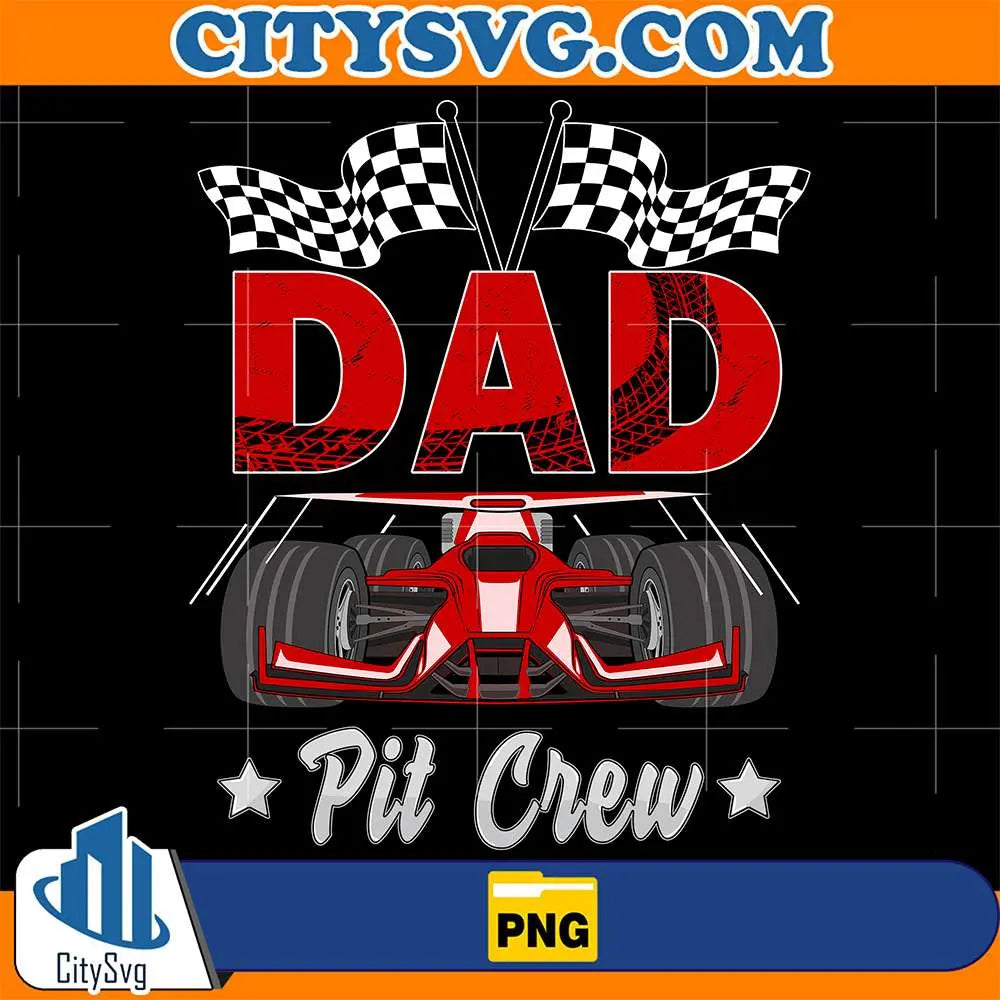 Race Car Dad Pit Crew Png – CITYSVG