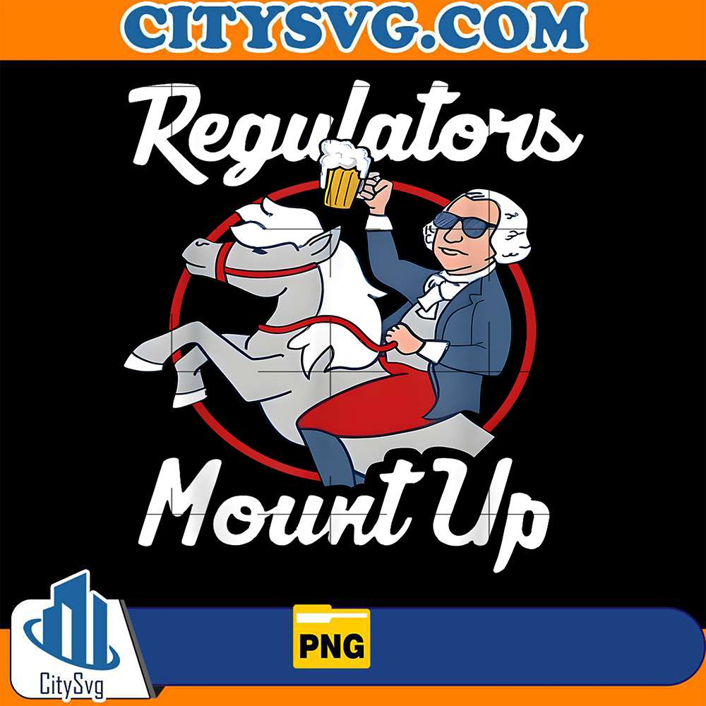 Regulators-Mount-Up-4th-Of-July-Funny-USA-Independence-Day-Png