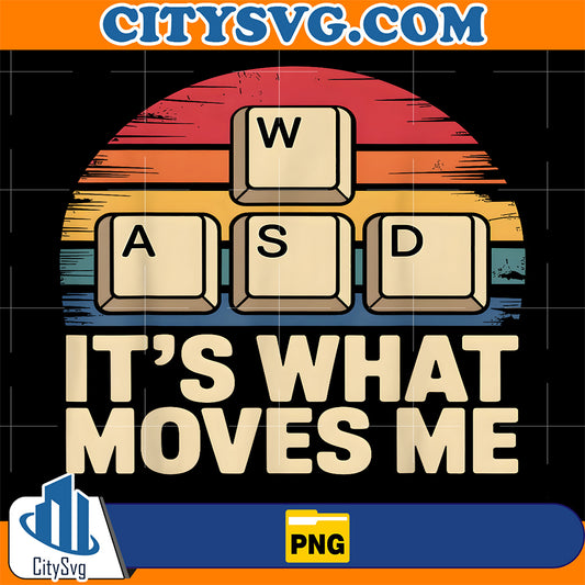 Retro-WASD-It-s-What-Moves-Me-Png