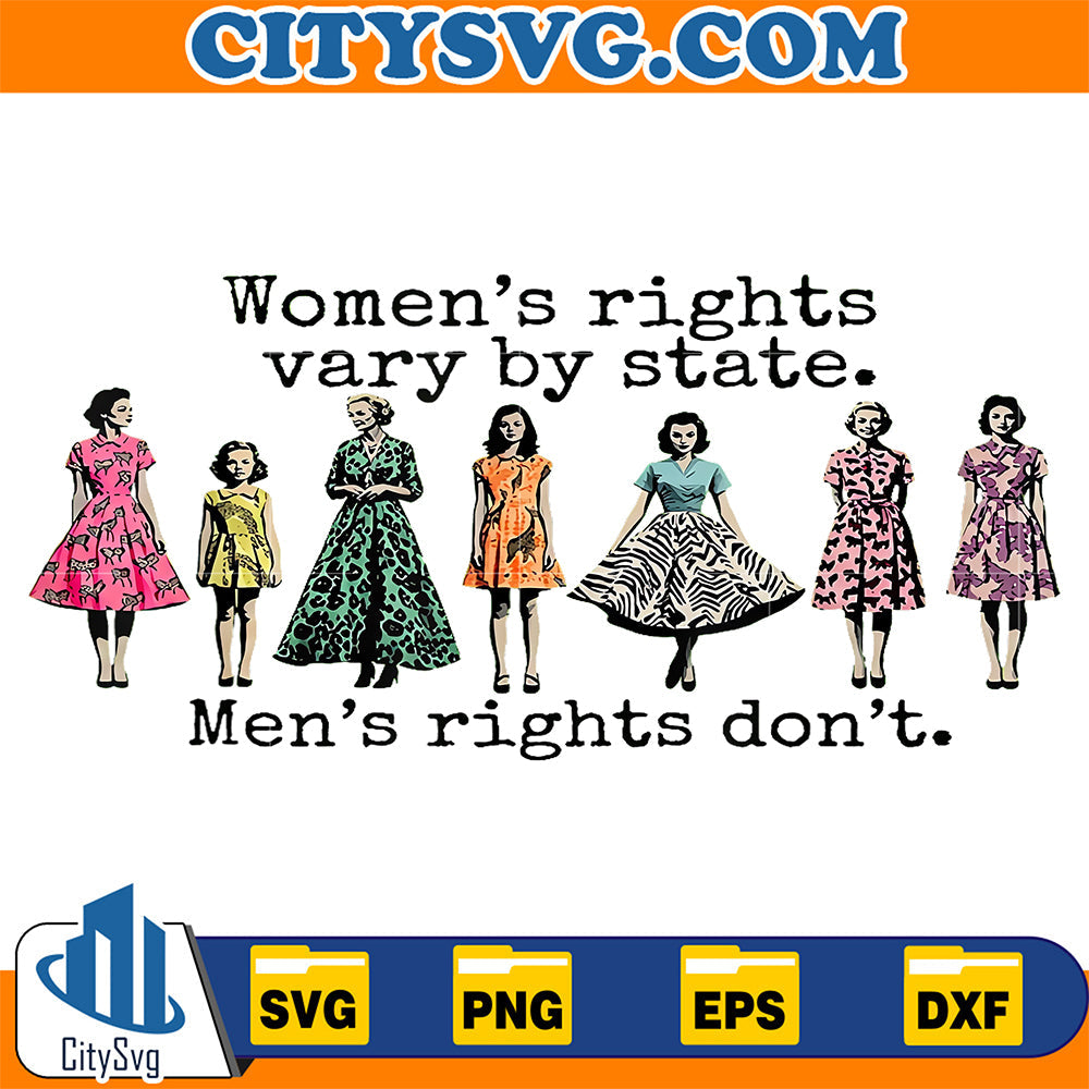 Rights-Vary-By-State-Men-s-Rights-Don-t-Svg