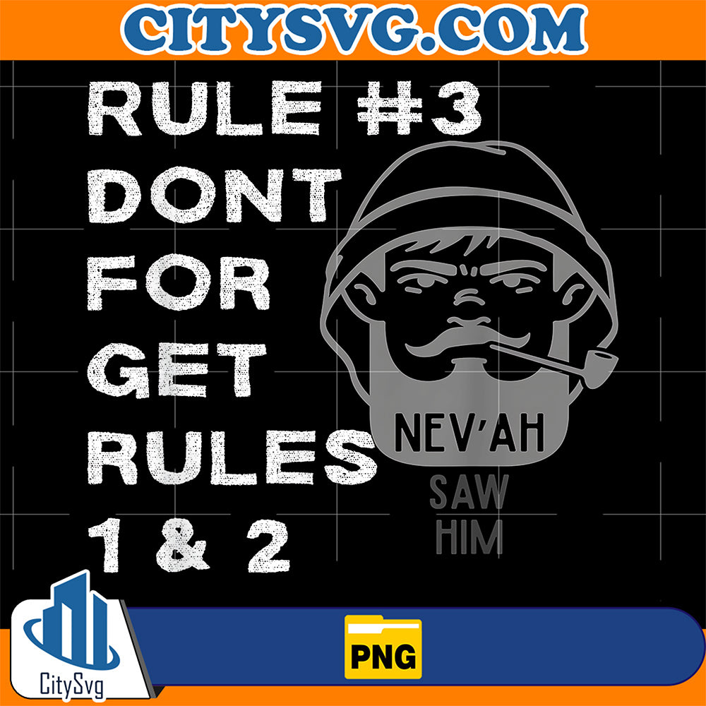 Rule-3-Don-t-Forget-Rules-1-And-2-Png