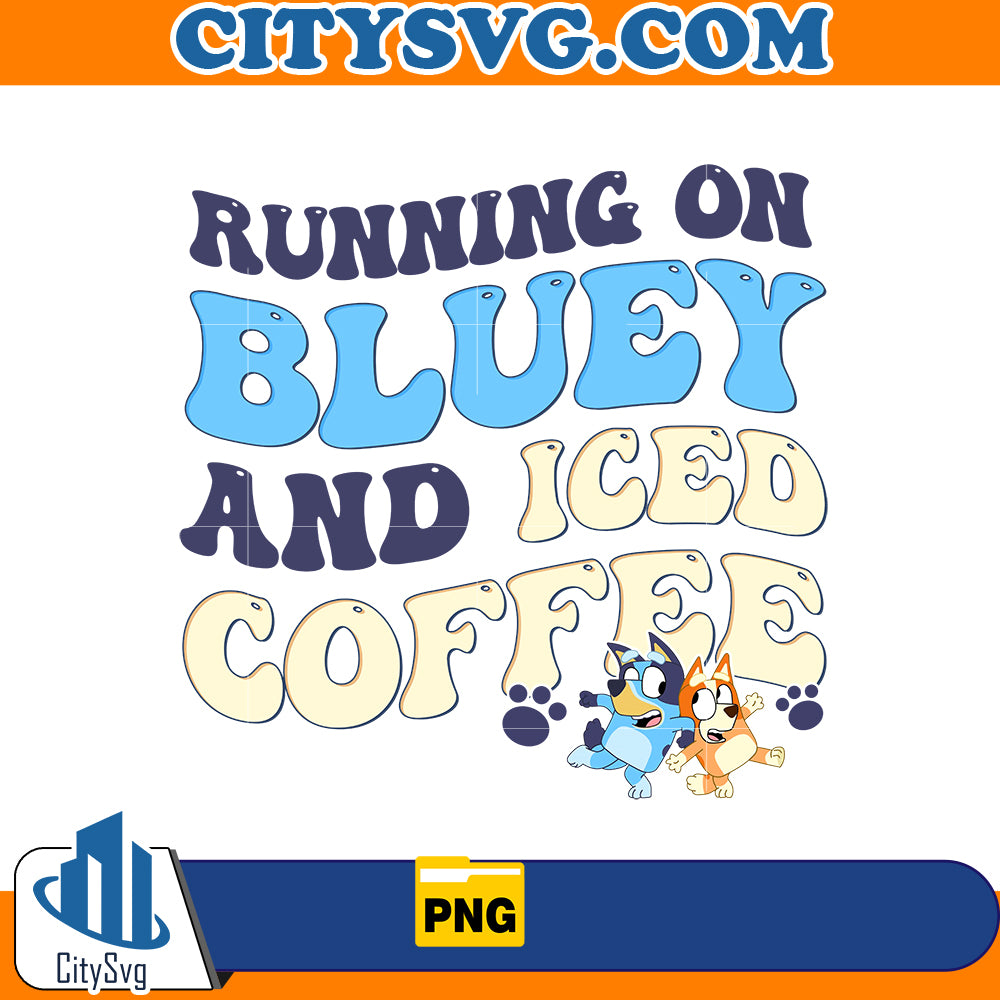 Running on Bluey and iced Coffee Png