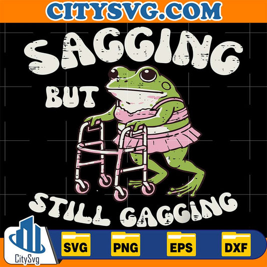 Sagging-But-Still-Gagging-Frog-Svg