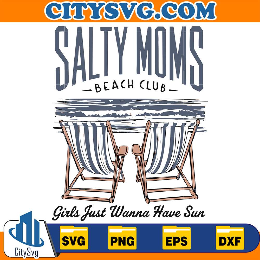 Salty-Moms-Beach-Club-Girls-Just-Wanna-Have-Sun-Svg