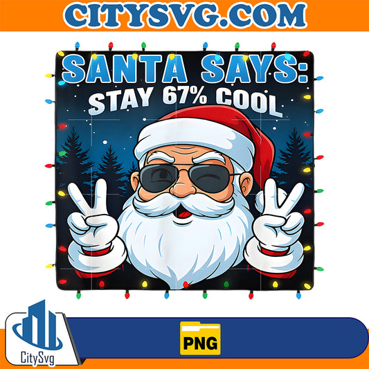 Santa-Says-Stay-67-Cool-Christmas-Png