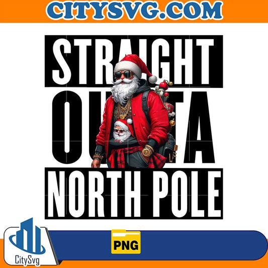 SantaStraightOuttaNorthPoleChristmasPng