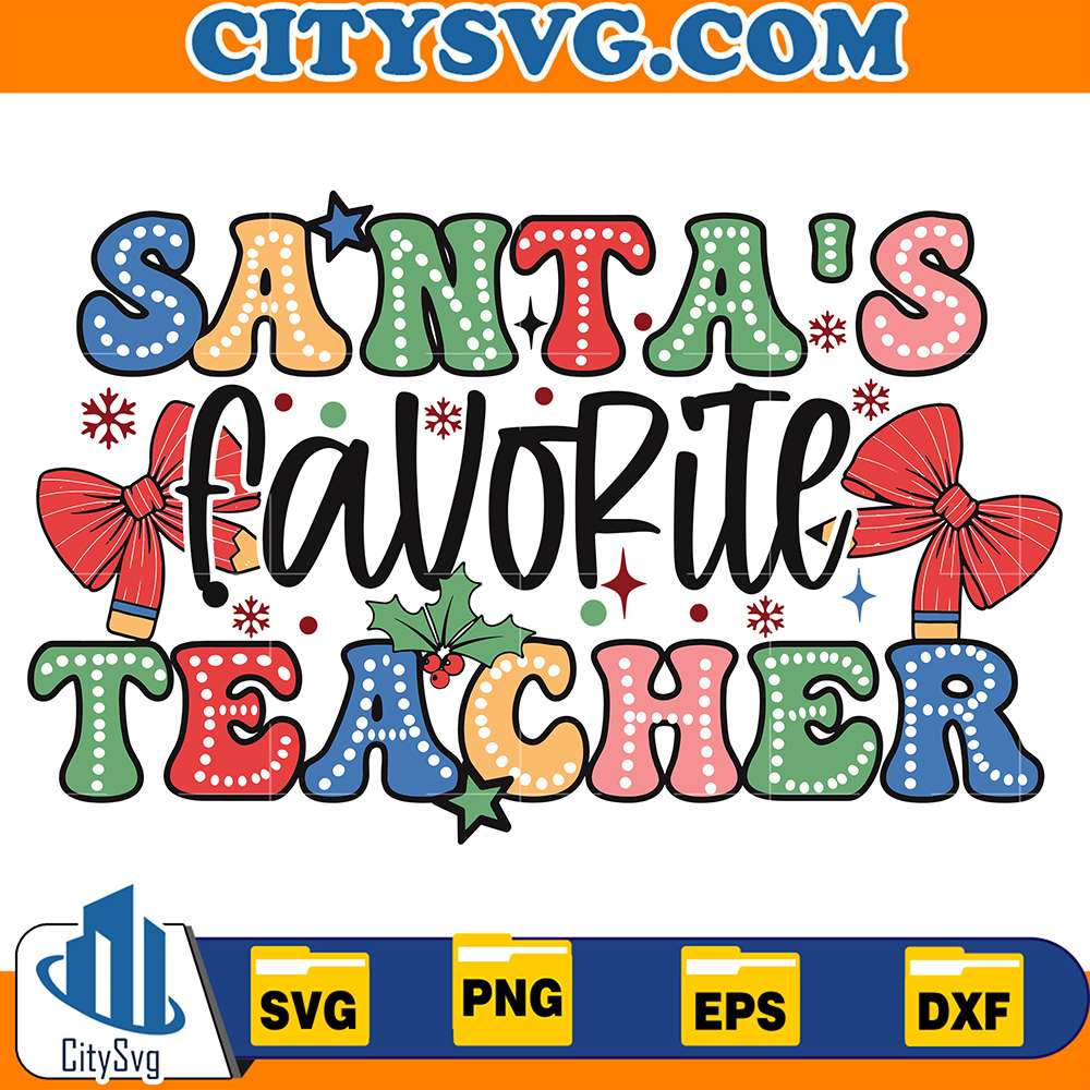 Santa_sFavoriteTeacherSvg