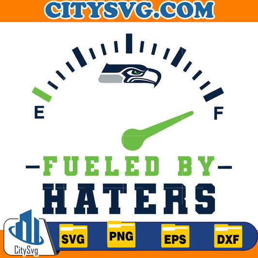 Fueled by Haters Seattle Seahawks Svg