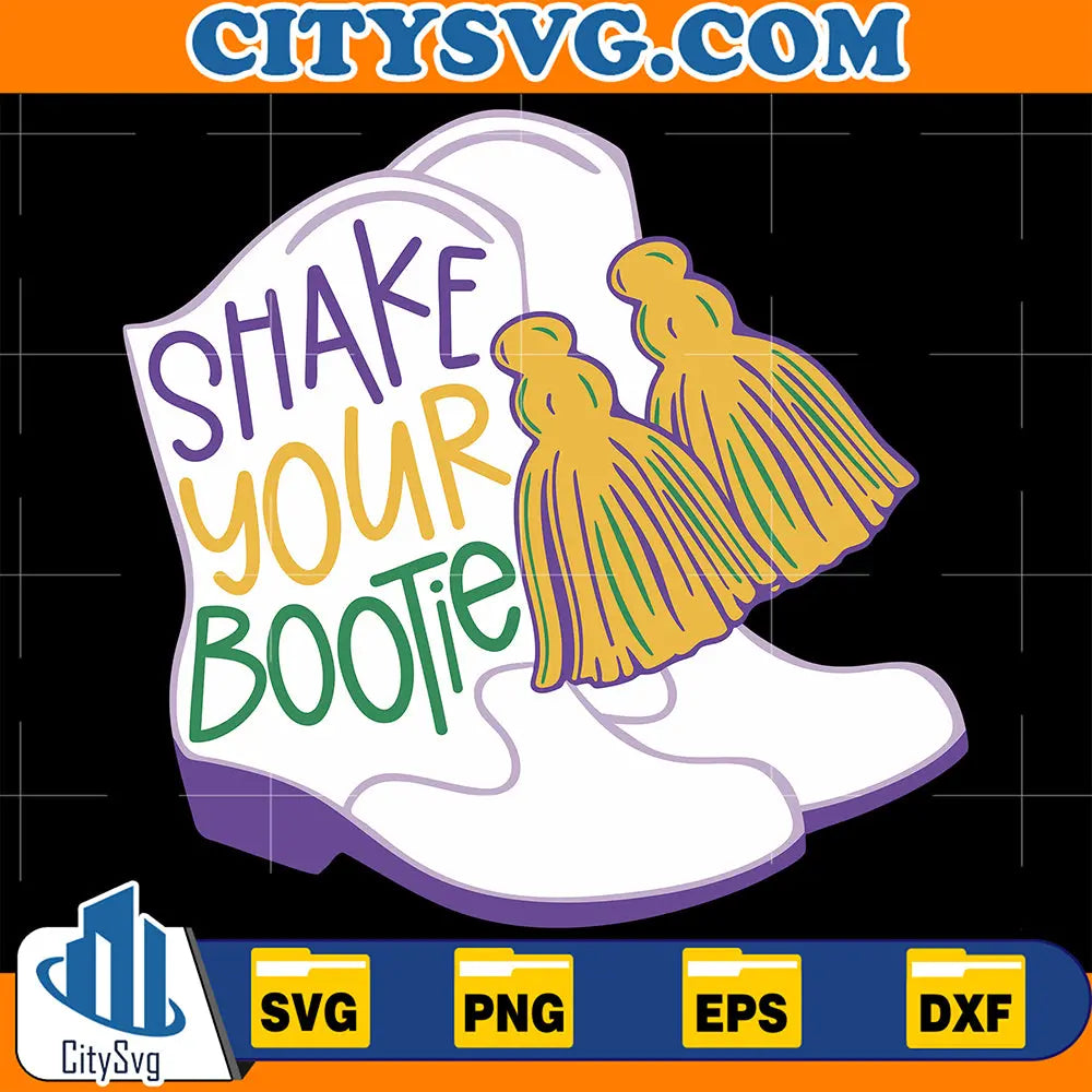 ShakeYourBootieMardiGrasSvg