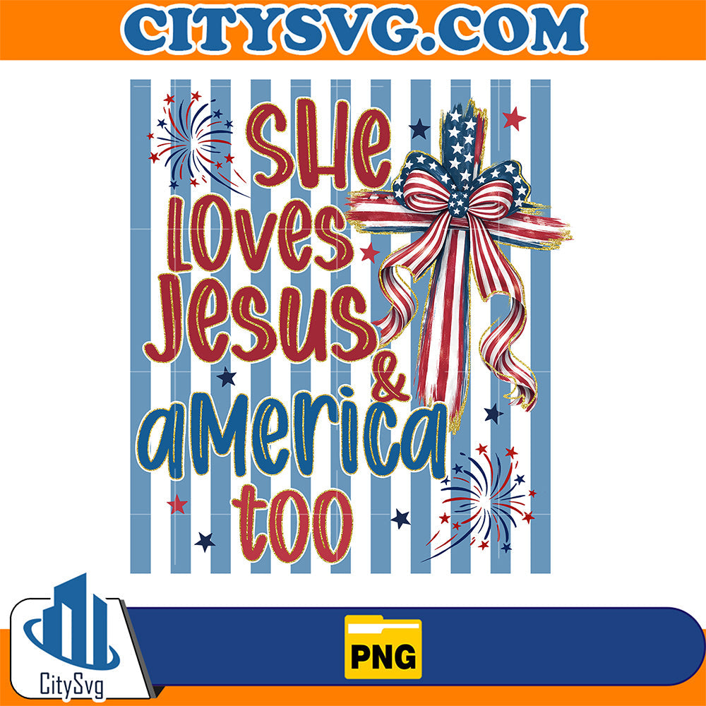 She-Loves-Jesus-And-America-Too-Png