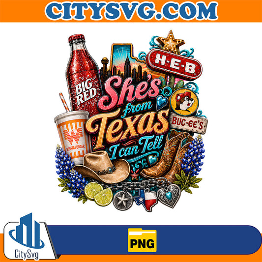 She-s-From-Texas-I-Can-Tell-Png-5