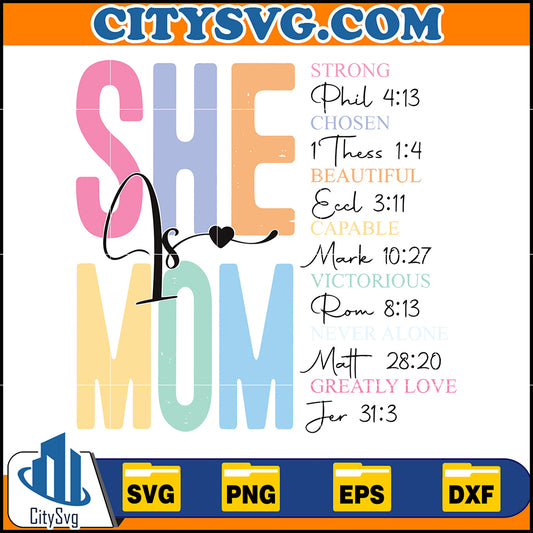 SheIsMomSvg_SheIsStrongSvg