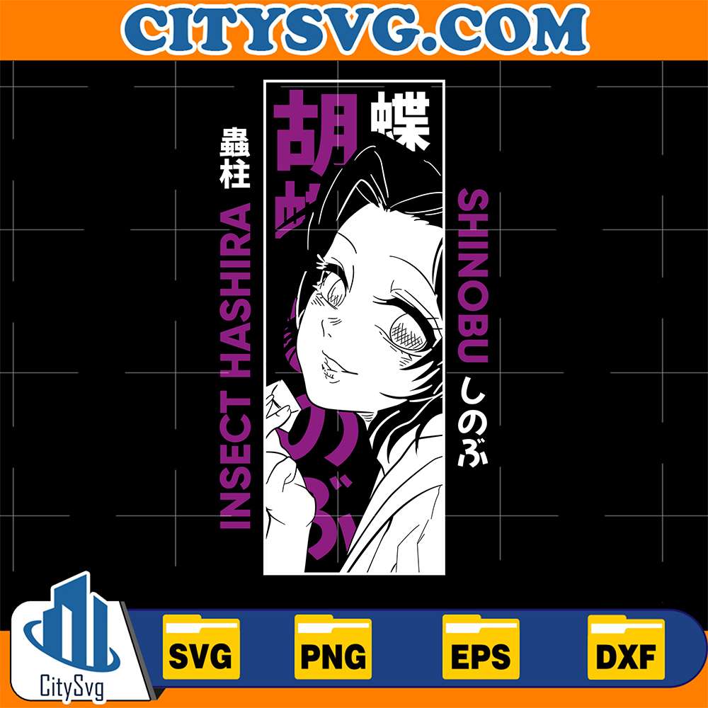 Shinobu Kocho Insect Hashira Demon Slayer Svg – CITYSVG