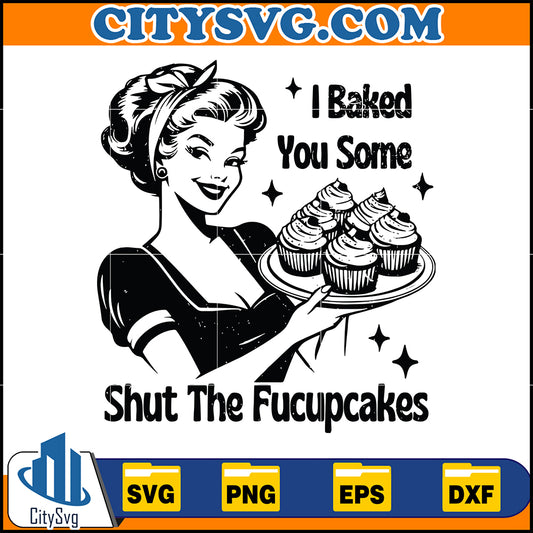 ShutTheFucupcakesSvg