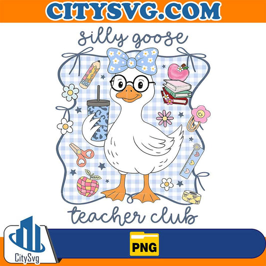 Silly-Goose-Teacher-Club-Png