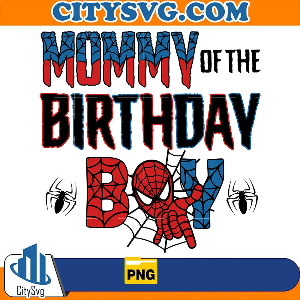 SpiderManMommyOfTheBirthdayBoyPng