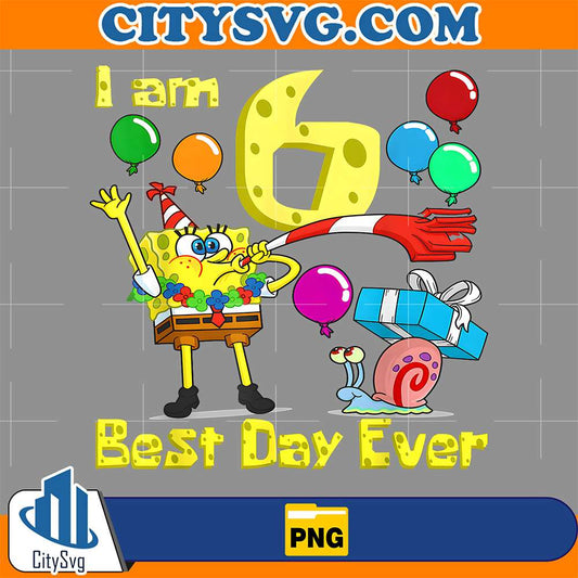 SpongeBob-I-Am-6-Years-Best-Day-Ever-Old-Birthday-Party-Png