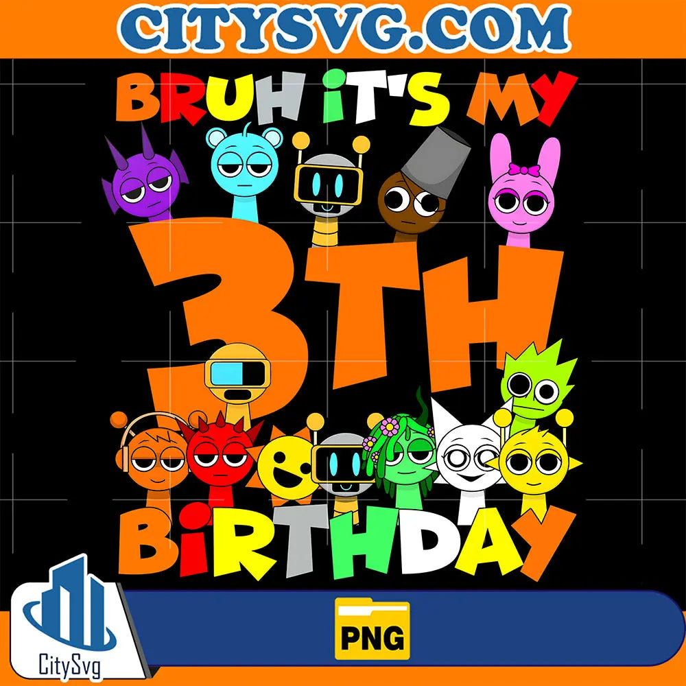 SprunkiBruhIt_sMy3thBirthdayPng