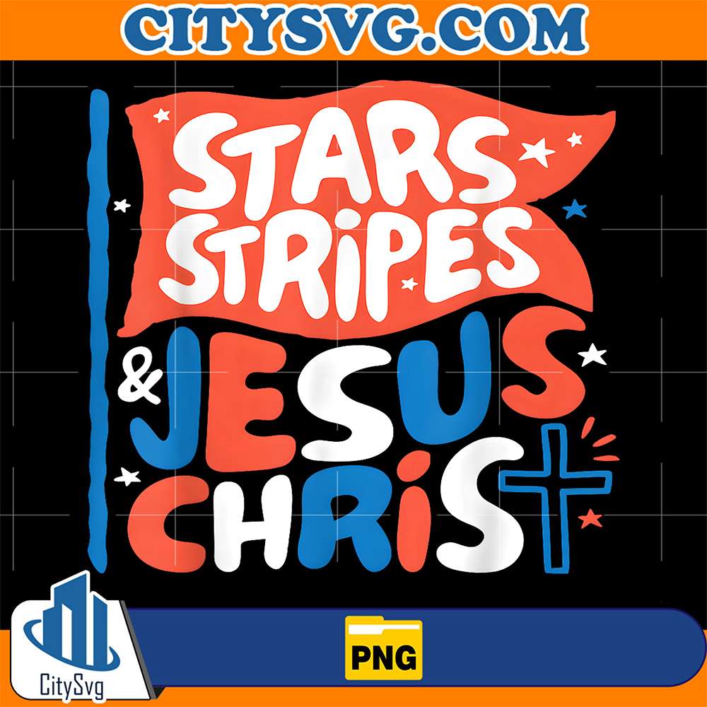 Stars-Stripes-And-Jesus-Christ-4th-Of-July-USA-Png