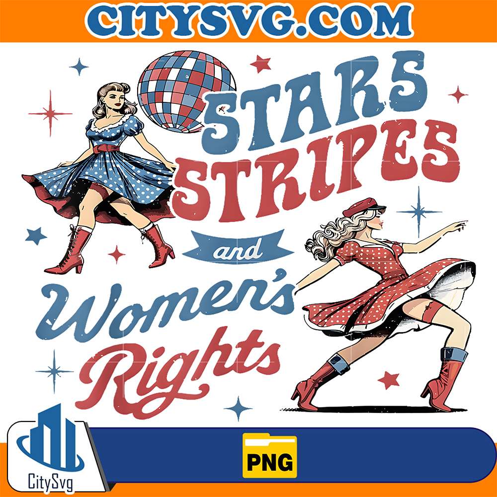 Stars-Stripes-And-Women-s-Rights-4th-Of-July-Png-1