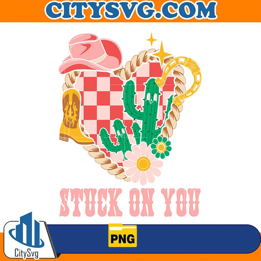 StuckOnYouCowboyWesternValentinePng