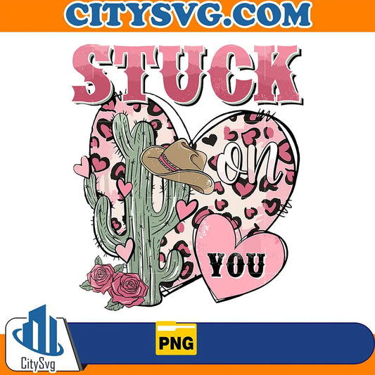 StuckOnYouWesternValentinePng