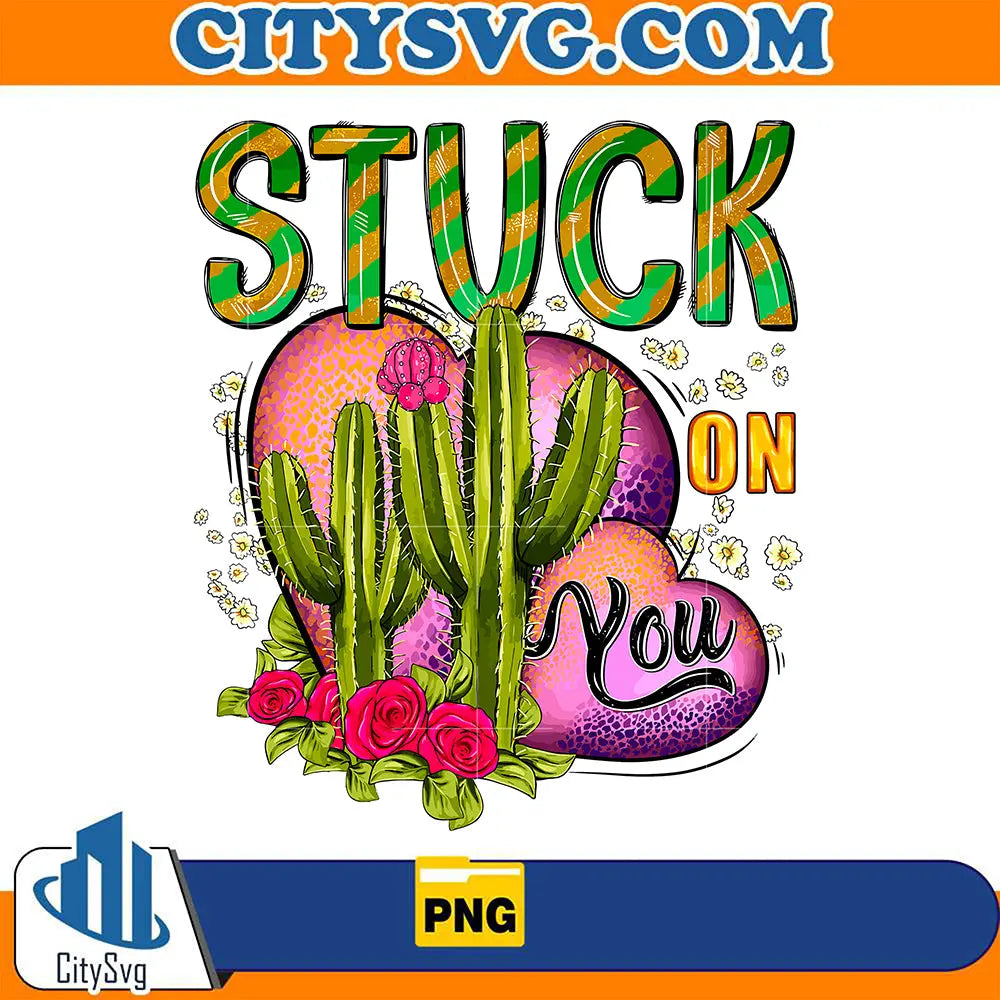 StuckOnYouWesternValentineSublimationPng_2