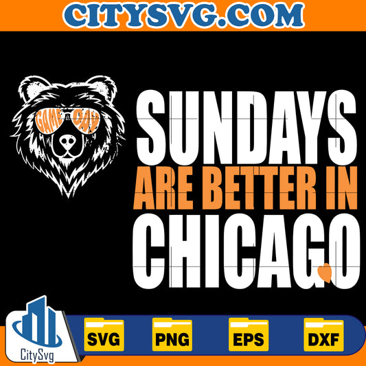 Sundays Are Better In Chicago Bears Svg