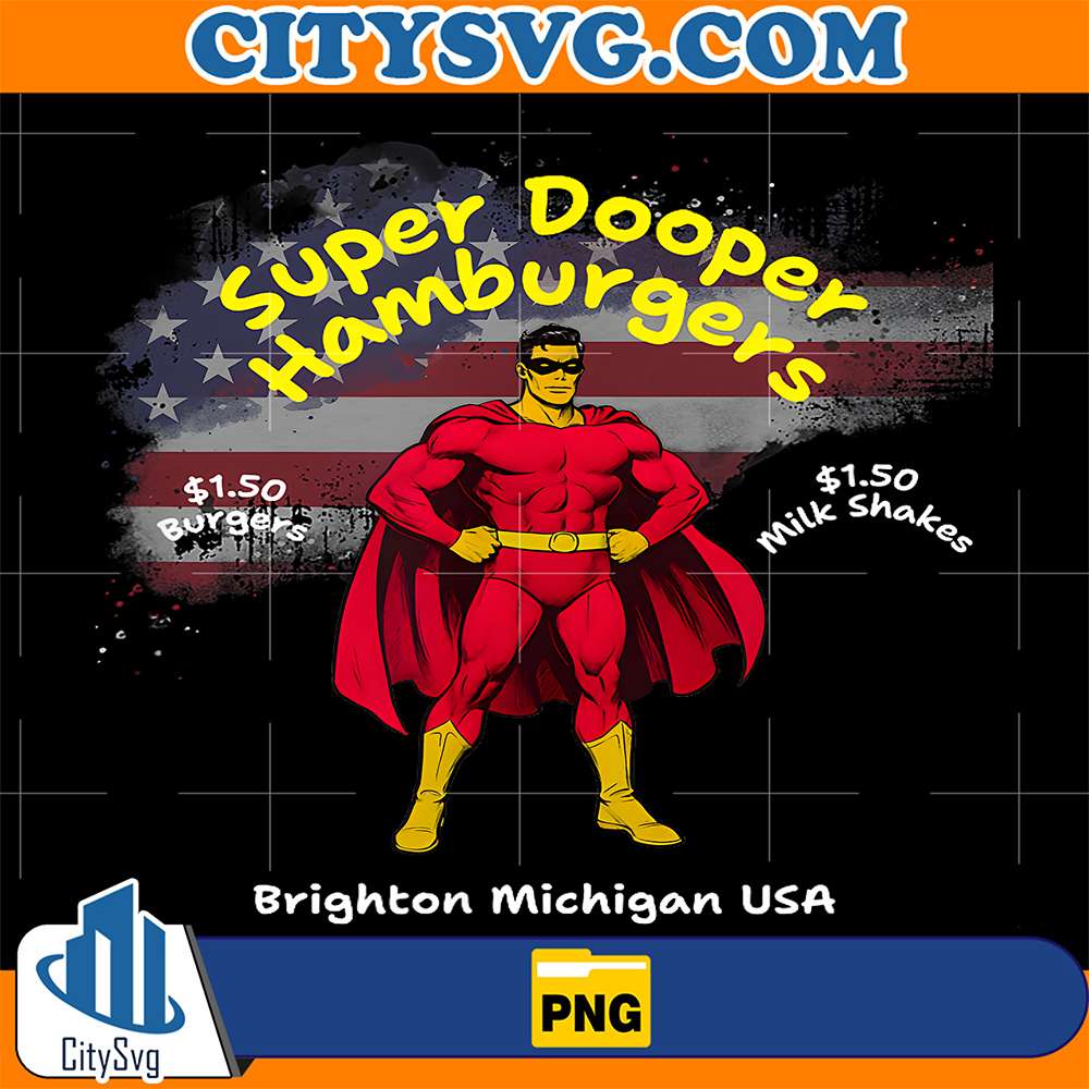 Super Dooper Hamburgers, Brighton Michigan USA Png – CITYSVG